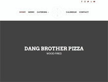 Tablet Screenshot of dangbrotherpizza.com